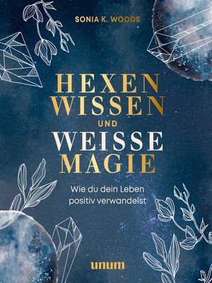 cover image of Hexenwissen und weiße Magie